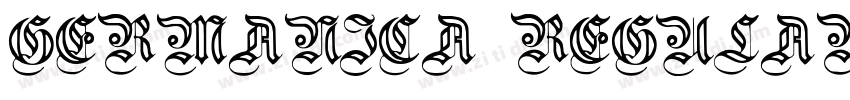 GERMANICA REGULAR字体转换